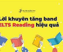 Cách Nâng Band Reading Ielts