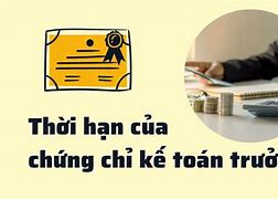 Chứng Chỉ Kế Toán Trưởng Học Bao Lâu