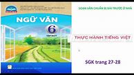 Ngữ Văn Lớp 6 Chân Trời Sáng Tạo Trang 28 Tập 1