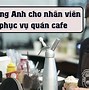 Nhân Viên Cửa Hàng Tiện Lợi Tiếng Anh Là Gì