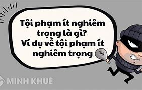 Tội Ít Nghiêm.Trọng